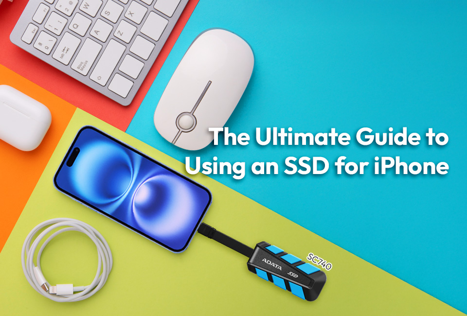 The Ultimate Guide to Using an SSD for iPhone: Expand and Backup with Ease