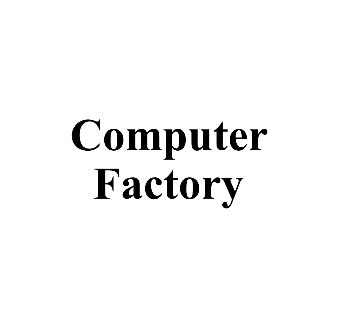 Computer Factory